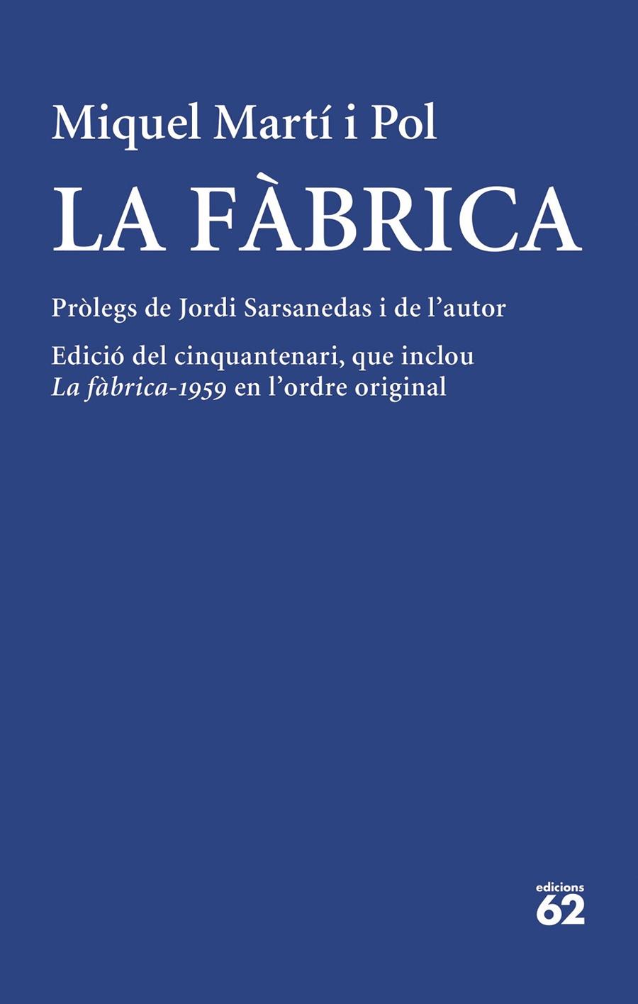 LA FÀBRICA | 9788429780512 | MARTÍ I POL, MIQUEL | Galatea Llibres | Llibreria online de Reus, Tarragona | Comprar llibres en català i castellà online