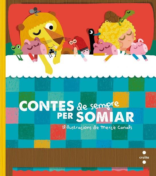 CONTES DE SEMPRE PER SOMIAR | 9788466143752 | FONT I FERRé, NúRIA/PAUNER ESCUDé, ANNA | Galatea Llibres | Llibreria online de Reus, Tarragona | Comprar llibres en català i castellà online
