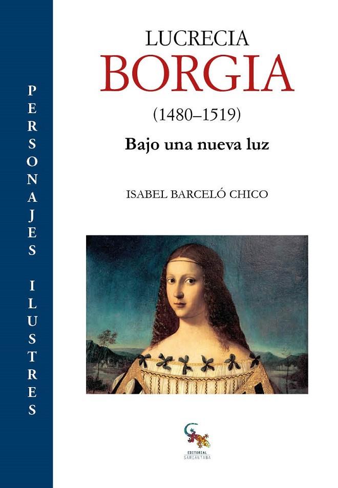 LUCRECIA BORGIA (1480-1519) | 9788418552373 | BARCELÓ CHICO, ISABEL | Galatea Llibres | Llibreria online de Reus, Tarragona | Comprar llibres en català i castellà online