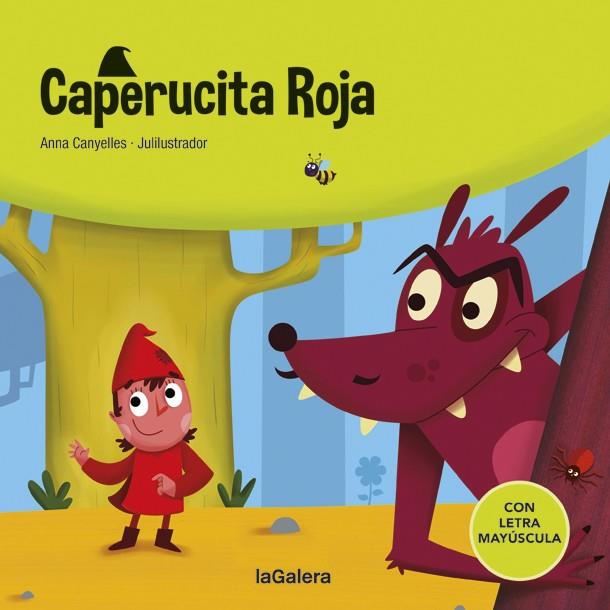 CAPERUCITA ROJA | 9788424669799 | CANYELLES, ANNA | Galatea Llibres | Llibreria online de Reus, Tarragona | Comprar llibres en català i castellà online