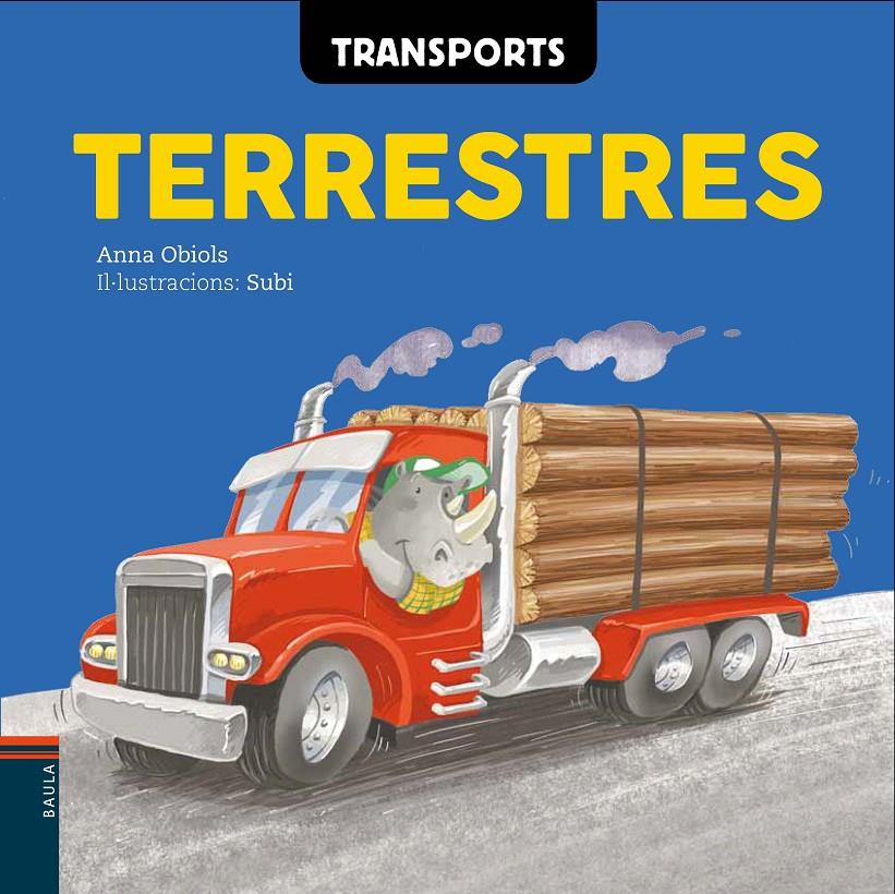 TRANSPORTS TERRESTRES | 9788447930593 | OBIOLS LLOPART, ANNA | Galatea Llibres | Llibreria online de Reus, Tarragona | Comprar llibres en català i castellà online