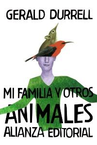 MI FAMILIA Y OTROS ANIMALES | 9788420674155 | DURRELL, GERALD | Galatea Llibres | Llibreria online de Reus, Tarragona | Comprar llibres en català i castellà online