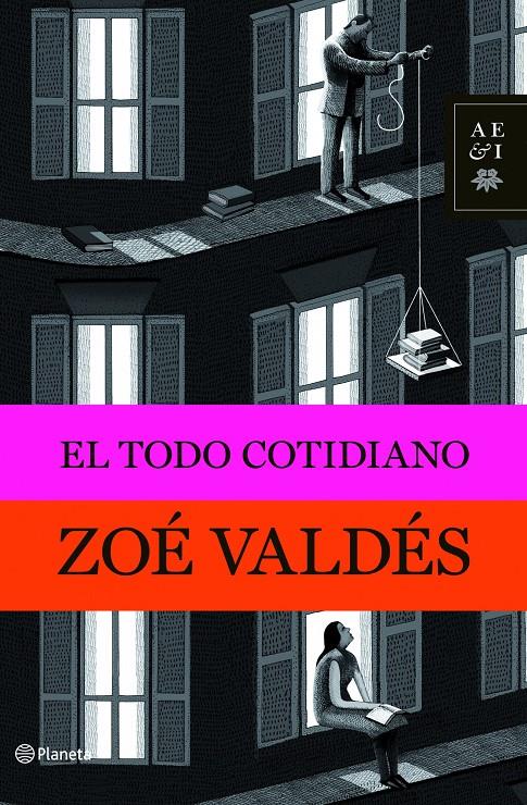 TODO COTIDIANO | 9788408094791 | VALDES, ZOE | Galatea Llibres | Llibreria online de Reus, Tarragona | Comprar llibres en català i castellà online