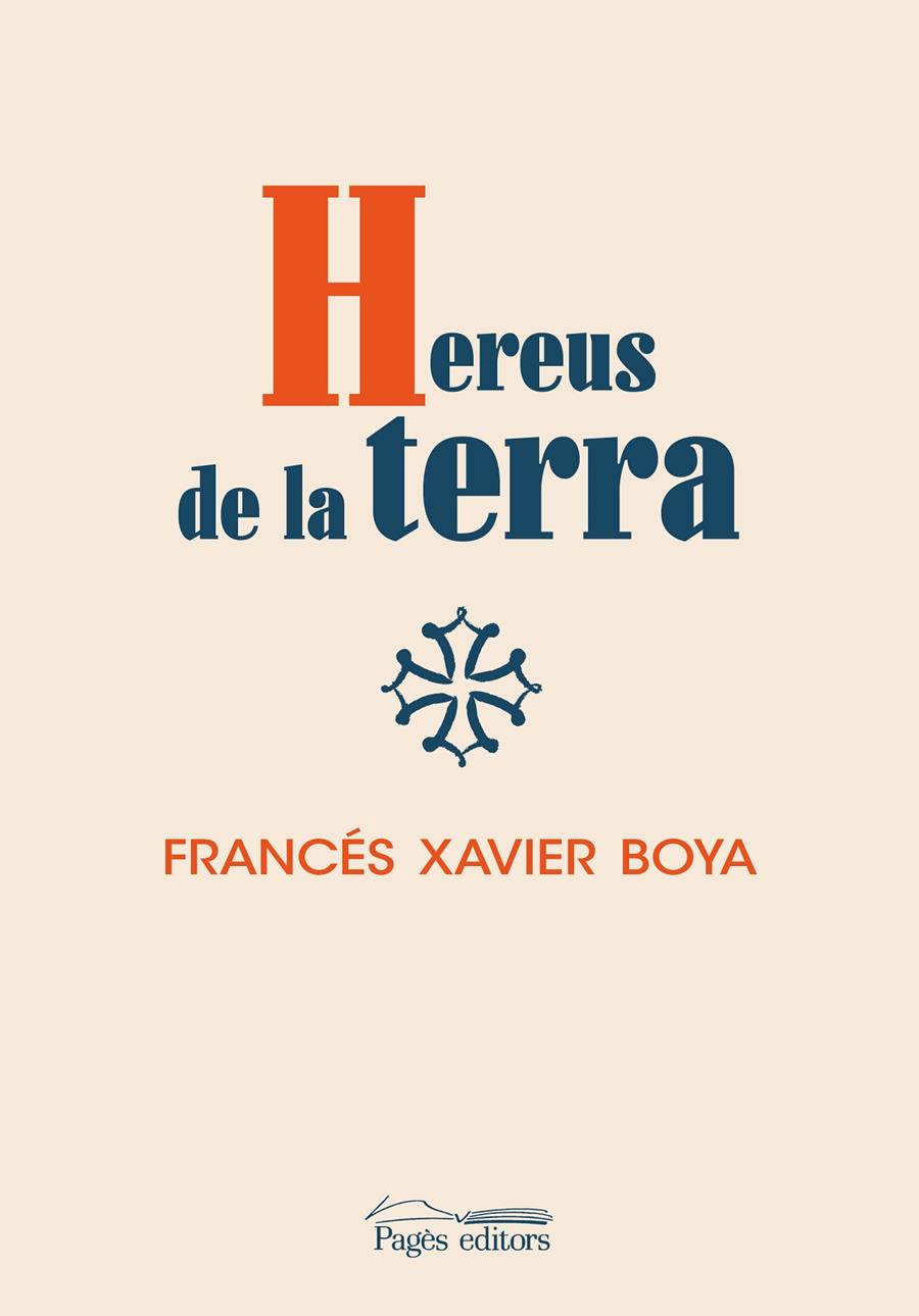 HEREUS DE LA TERRA | 9788413031521 | BOYA ALÓS, FRANCÉS XAVIER | Galatea Llibres | Llibreria online de Reus, Tarragona | Comprar llibres en català i castellà online