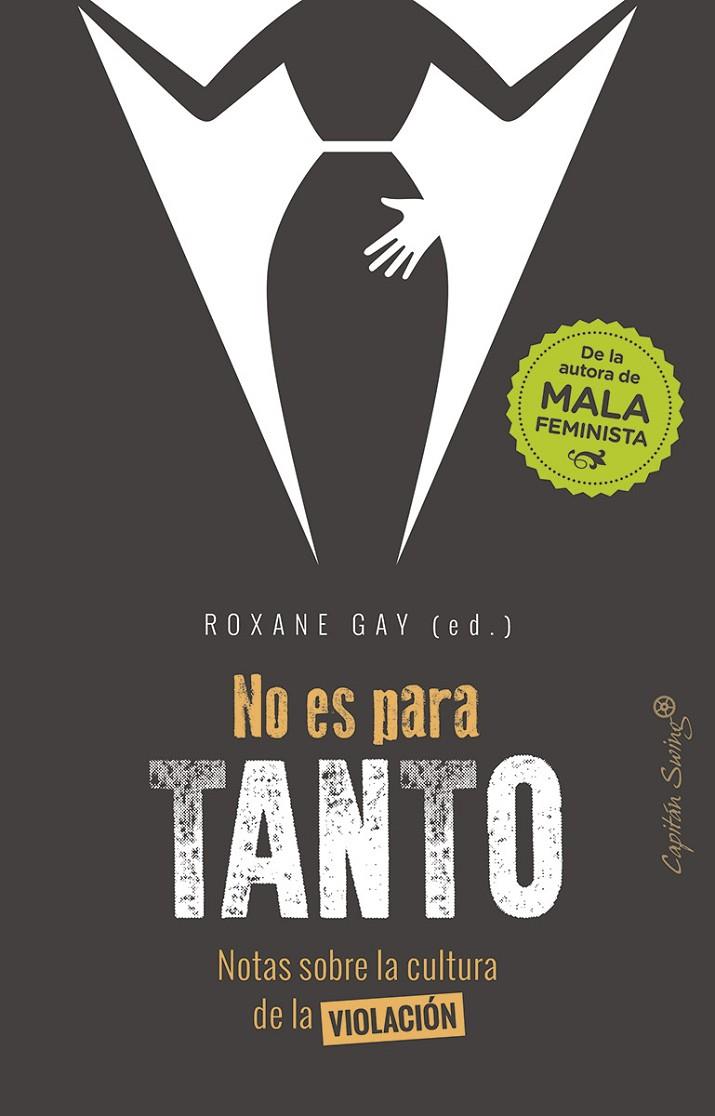 NO ES PARA TANTO | 9788494886126 | GAY, ROXANE | Galatea Llibres | Llibreria online de Reus, Tarragona | Comprar llibres en català i castellà online