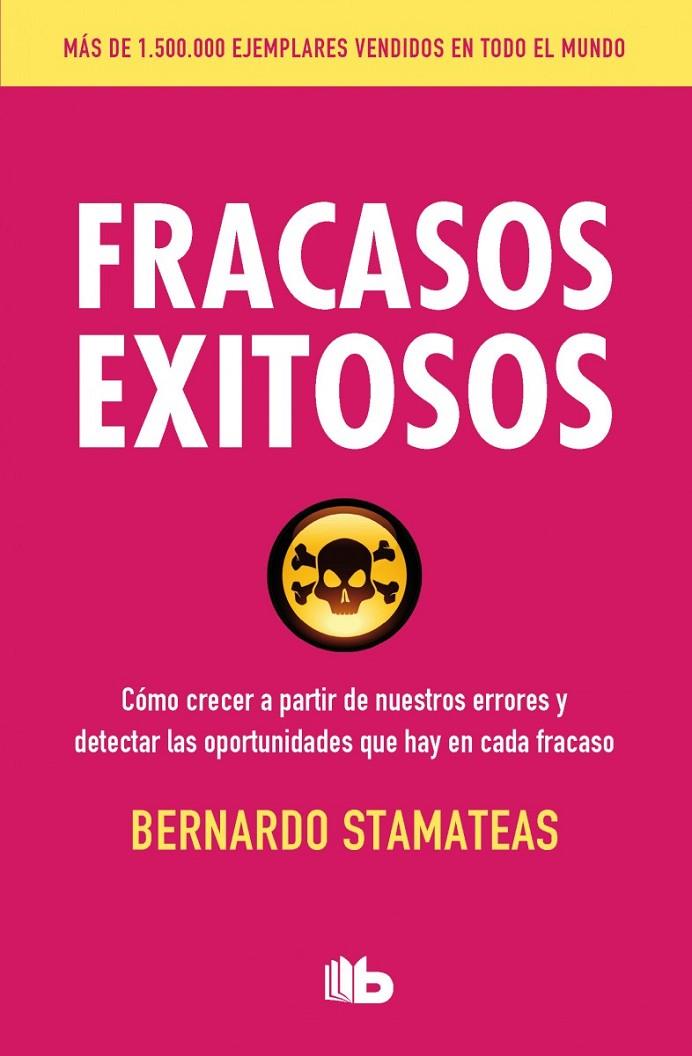 FRACASOS EXITOSOS | 9788490703069 | STAMATEAS, BERNARDO | Galatea Llibres | Llibreria online de Reus, Tarragona | Comprar llibres en català i castellà online