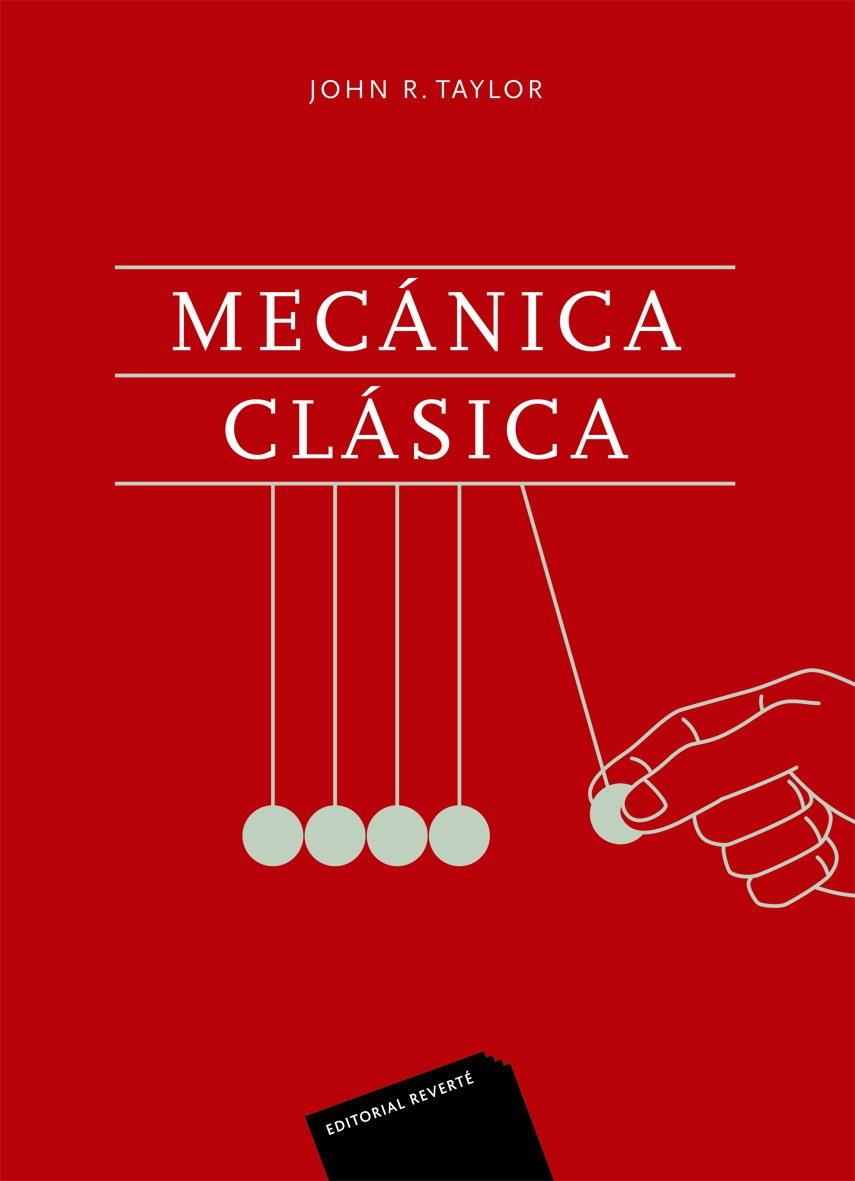 MECÁNICA CLÁSICA | 9788429143997 | TAYLOR, JOHN R. | Galatea Llibres | Llibreria online de Reus, Tarragona | Comprar llibres en català i castellà online