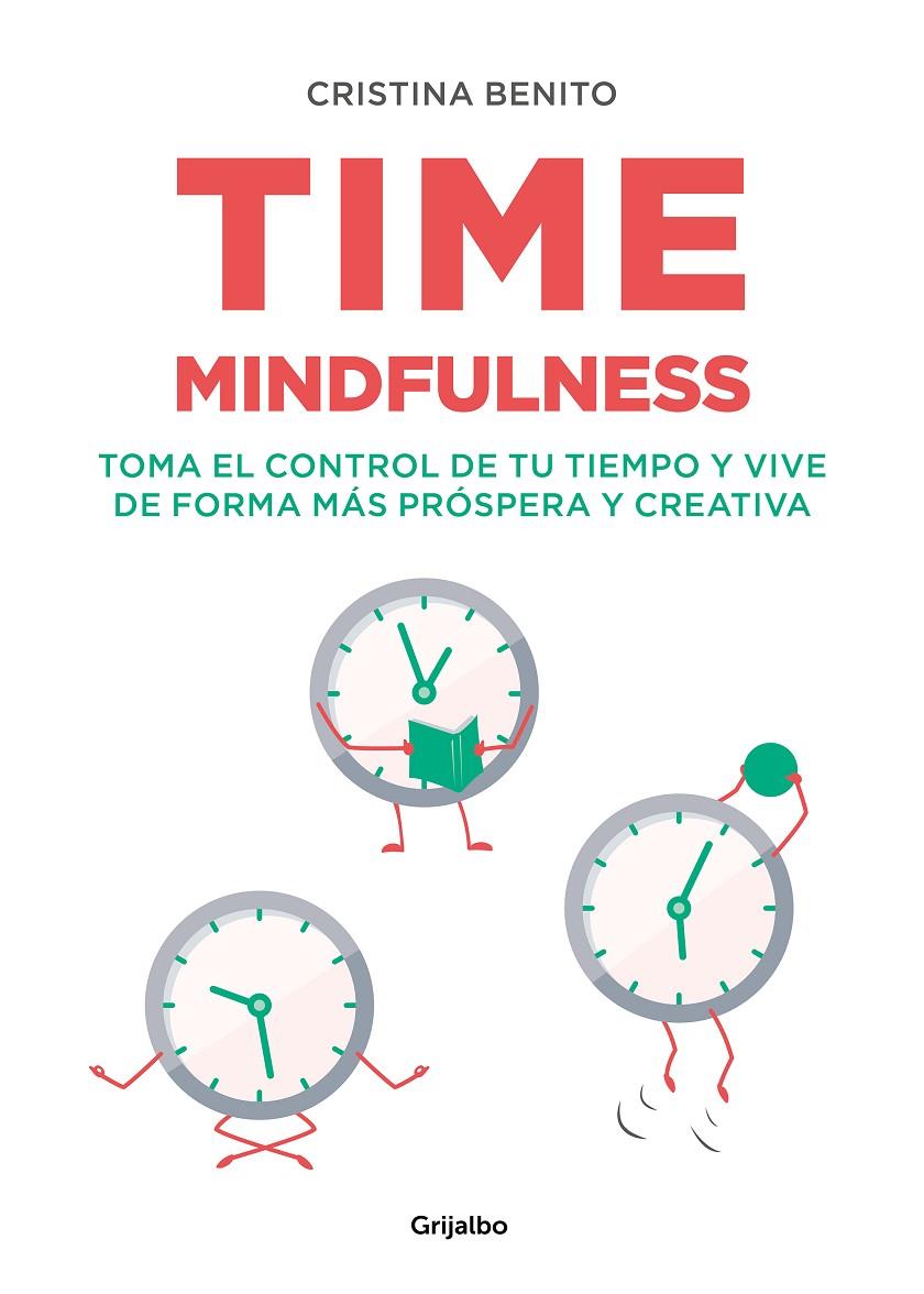 TIME MINDFULNESS | 9788417752576 | BENITO, CRISTINA | Galatea Llibres | Llibreria online de Reus, Tarragona | Comprar llibres en català i castellà online