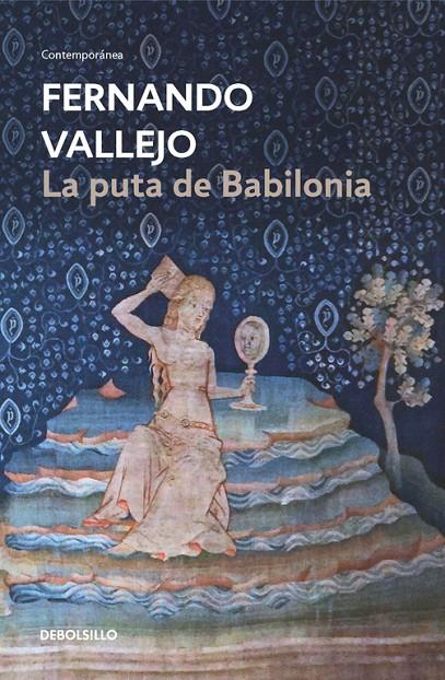 LA PUTA DE BABILONIA | 9788466335621 | VALLEJO, FERNANDO | Galatea Llibres | Llibreria online de Reus, Tarragona | Comprar llibres en català i castellà online
