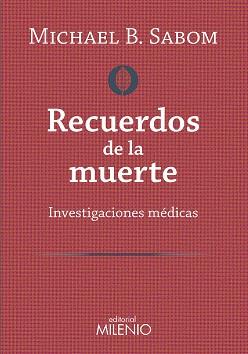 RECUERDOS DE LA MUERTE | 9788497437929 | SABOM, MICHAEL | Galatea Llibres | Llibreria online de Reus, Tarragona | Comprar llibres en català i castellà online