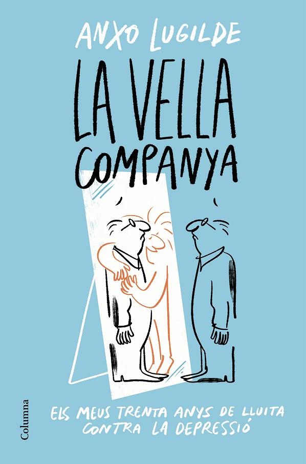 LA VELLA COMPANYA | 9788466428163 | LUGILDE, ANXO | Galatea Llibres | Llibreria online de Reus, Tarragona | Comprar llibres en català i castellà online