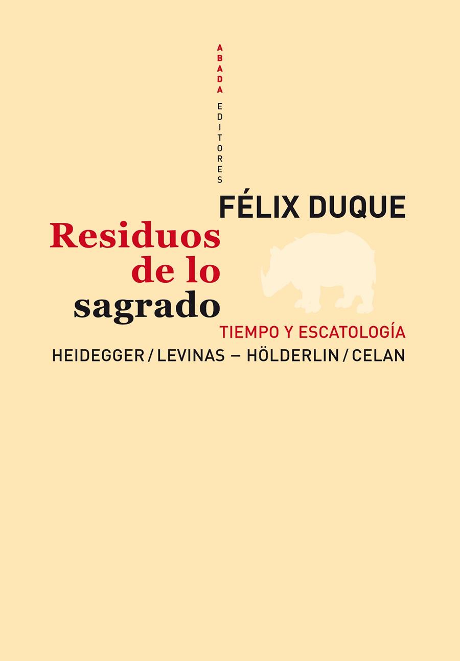 RESIDUOS DE LO SAGRADO | 9788496775831 | DUQUE, FÉLIX | Galatea Llibres | Llibreria online de Reus, Tarragona | Comprar llibres en català i castellà online