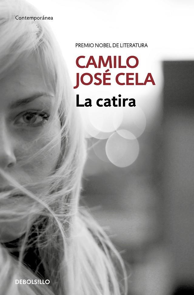 LA CATIRA | 9788466353250 | CELA, CAMILO JOSÉ | Galatea Llibres | Llibreria online de Reus, Tarragona | Comprar llibres en català i castellà online