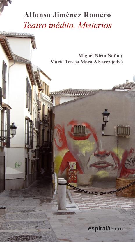 TEATRO INÉDITO. MISTERIOS | 9788424512866 | JIMÉNEZ ROMERO, ALFONSO | Galatea Llibres | Llibreria online de Reus, Tarragona | Comprar llibres en català i castellà online