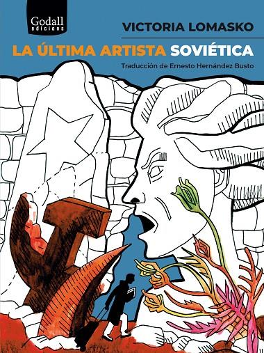 LA ÚLTIMA ARTISTA SOVIÉTICA | 9788412580839 | LOMASKO, VICTORIA | Galatea Llibres | Llibreria online de Reus, Tarragona | Comprar llibres en català i castellà online