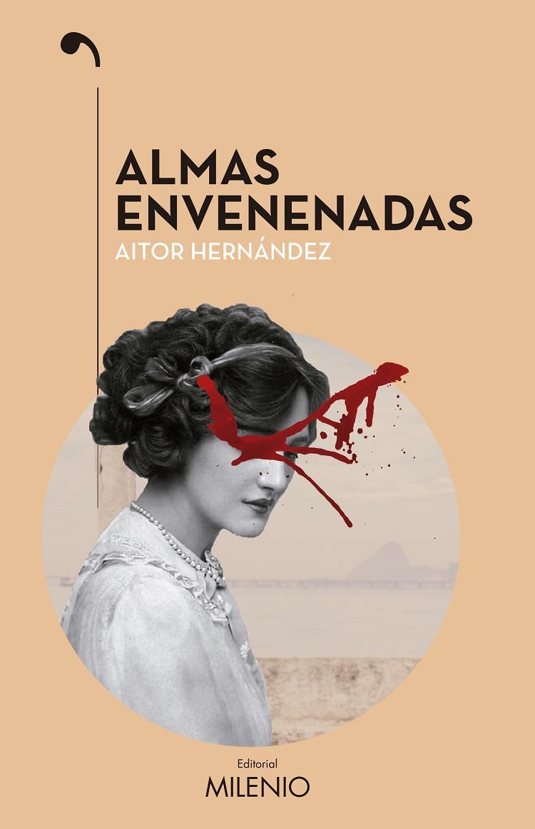 ALMAS ENVENENADAS | 9788497437790 | HERNáNDEZ FRANCO, AITOR ÓSCAR | Galatea Llibres | Llibreria online de Reus, Tarragona | Comprar llibres en català i castellà online