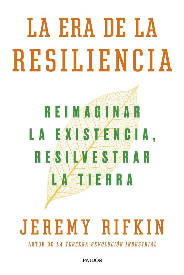 LA ERA DE LA RESILIENCIA | 9788449339929 | RIFKIN, JEREMY | Galatea Llibres | Llibreria online de Reus, Tarragona | Comprar llibres en català i castellà online