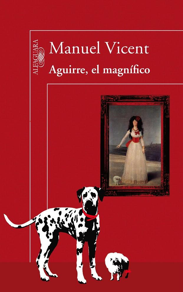 AGUIRRE, EL MAGNIFICO | 9788420406299 | VICENT, MANUEL | Galatea Llibres | Llibreria online de Reus, Tarragona | Comprar llibres en català i castellà online