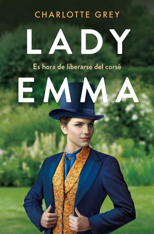 LADY EMMA | 9788418620225 | GREY, CHARLOTTE | Galatea Llibres | Llibreria online de Reus, Tarragona | Comprar llibres en català i castellà online