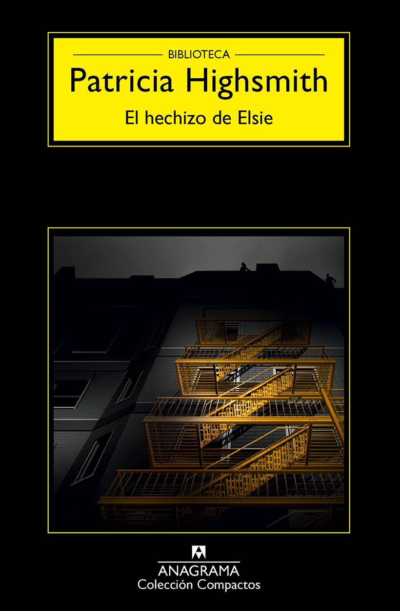 EL HECHIZO DE ELSIE | 9788433977984 | HIGHSMITH, PATRICIA | Galatea Llibres | Llibreria online de Reus, Tarragona | Comprar llibres en català i castellà online
