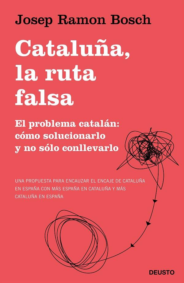 CATALUÑA, LA RUTA FALSA | 9788423431540 | BOSCH, JOSEP RAMON | Galatea Llibres | Llibreria online de Reus, Tarragona | Comprar llibres en català i castellà online
