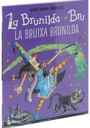 BRUNILDA I EL BRU: LA BRUIXA BRUNILDA | 9788419094094 | THOMAS, VALERIE | Galatea Llibres | Llibreria online de Reus, Tarragona | Comprar llibres en català i castellà online