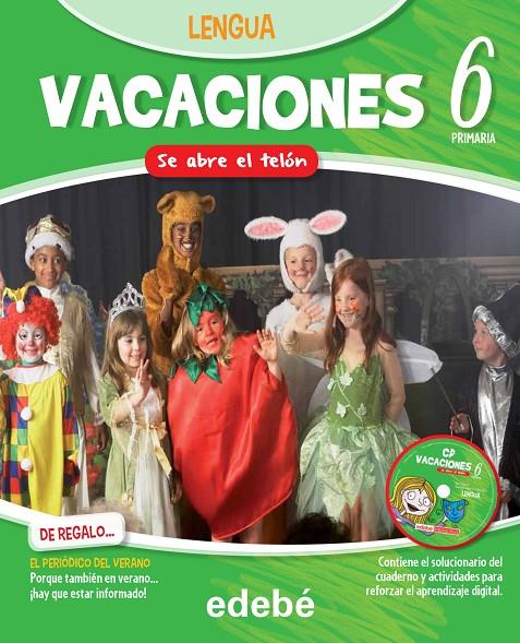 VACACIONES 6 PRIMARIA LENGUA N. ED. | 9788468310084 | EDEBÉ, OBRA COLECTIVA | Galatea Llibres | Llibreria online de Reus, Tarragona | Comprar llibres en català i castellà online