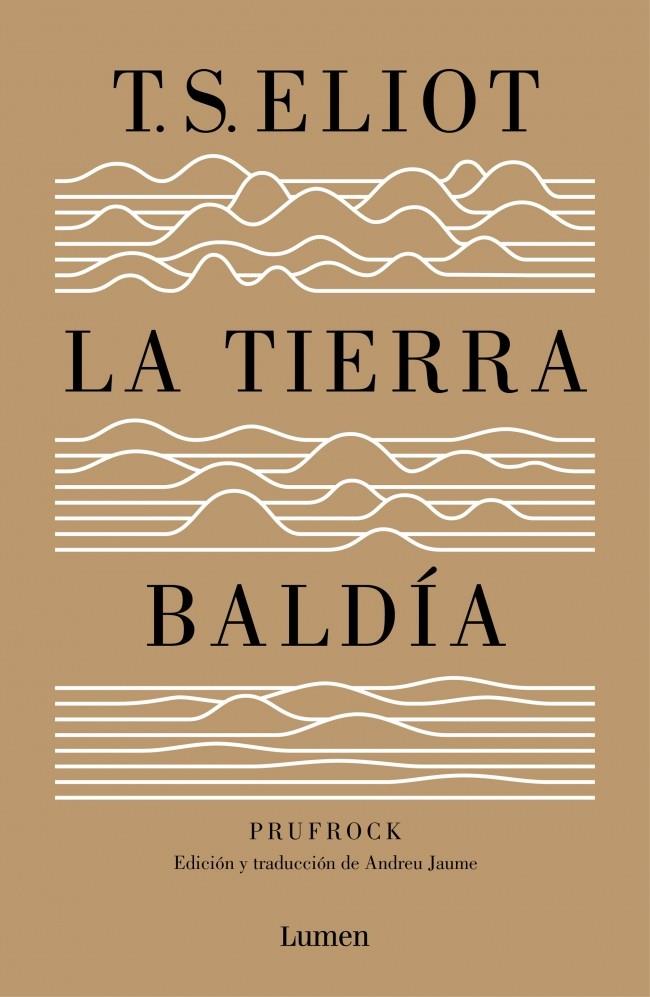 LA TIERRA BALDÍA (Y PRUFROCK Y OTRAS OBSERVACIONES) | 9788426401564 | ELIOT, T.S. | Galatea Llibres | Llibreria online de Reus, Tarragona | Comprar llibres en català i castellà online