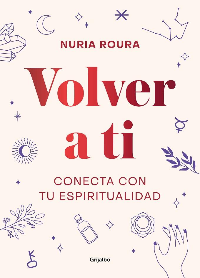 VOLVER A TI | 9788418007019 | ROURA, NURIA | Galatea Llibres | Llibreria online de Reus, Tarragona | Comprar llibres en català i castellà online