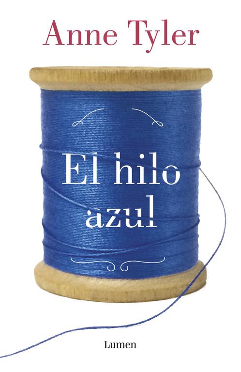 EL HILO AZUL | 9788426402141 | TYLER, ANNE | Galatea Llibres | Llibreria online de Reus, Tarragona | Comprar llibres en català i castellà online