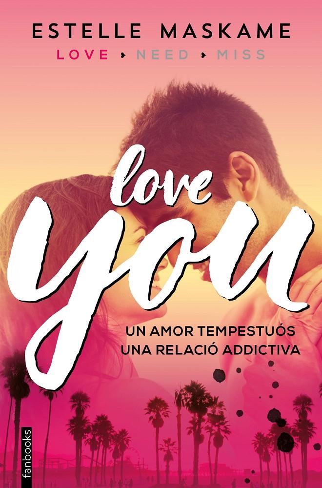 LOVE YOU (YOU, 1) | 9788416297481 | MASKAME, ESTELLE | Galatea Llibres | Llibreria online de Reus, Tarragona | Comprar llibres en català i castellà online