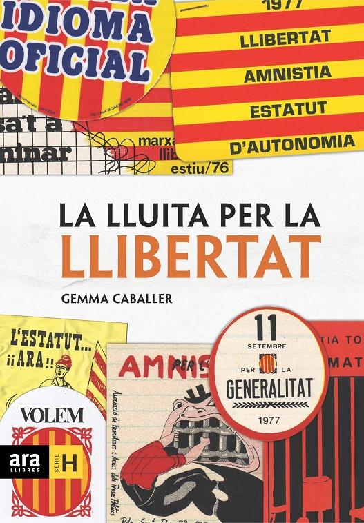 LLUITA PER LA LLIBERTAT, LA | 9788496767140 | CABALLER, GEMMA | Galatea Llibres | Llibreria online de Reus, Tarragona | Comprar llibres en català i castellà online