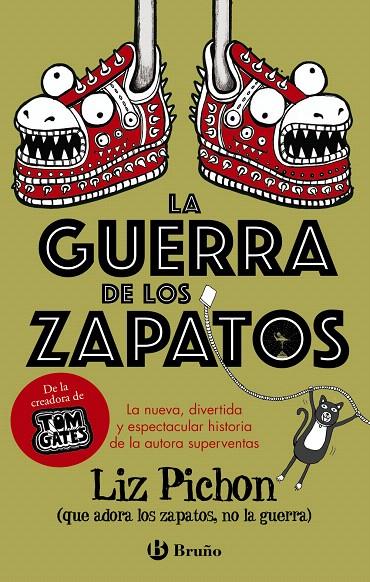 LA GUERRA DE LOS ZAPATOS | 9788469629420 | PICHON, LIZ | Galatea Llibres | Llibreria online de Reus, Tarragona | Comprar llibres en català i castellà online