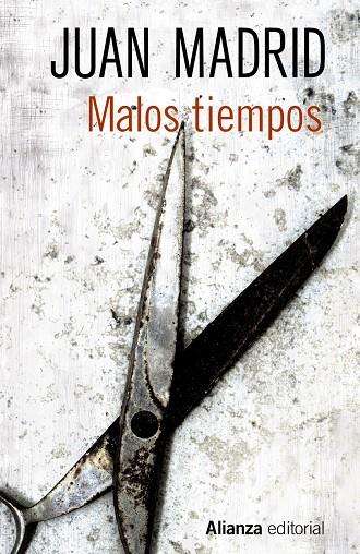 MALOS TIEMPOS | 9788491049005 | MADRID, JUAN | Galatea Llibres | Llibreria online de Reus, Tarragona | Comprar llibres en català i castellà online
