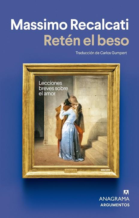 RETÉN EL BESO | 9788433904980 | RECALCATI, MASSIMO | Galatea Llibres | Llibreria online de Reus, Tarragona | Comprar llibres en català i castellà online