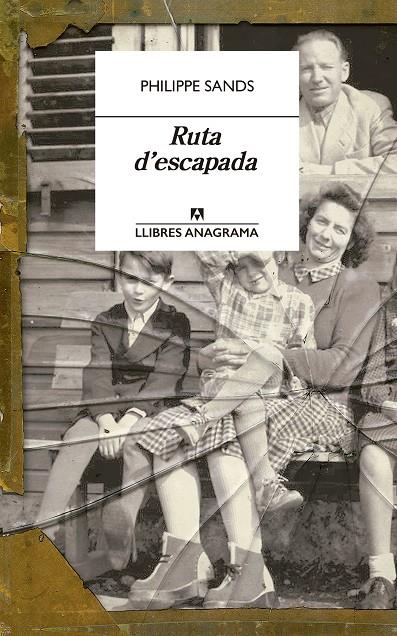RUTA D'ESCAPADA | 9788433915894 | SANDS, PHILIPPE | Galatea Llibres | Llibreria online de Reus, Tarragona | Comprar llibres en català i castellà online