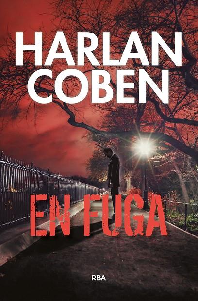 EN FUGA | 9788491871361 | COBEN, HARLAN | Galatea Llibres | Llibreria online de Reus, Tarragona | Comprar llibres en català i castellà online