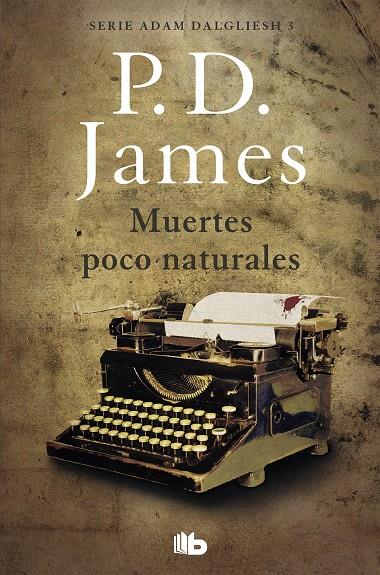 MUERTES POCO NATURALES (ADAM DALGLIESH 3) | 9788490708804 | JAMES, P.D. | Galatea Llibres | Llibreria online de Reus, Tarragona | Comprar llibres en català i castellà online