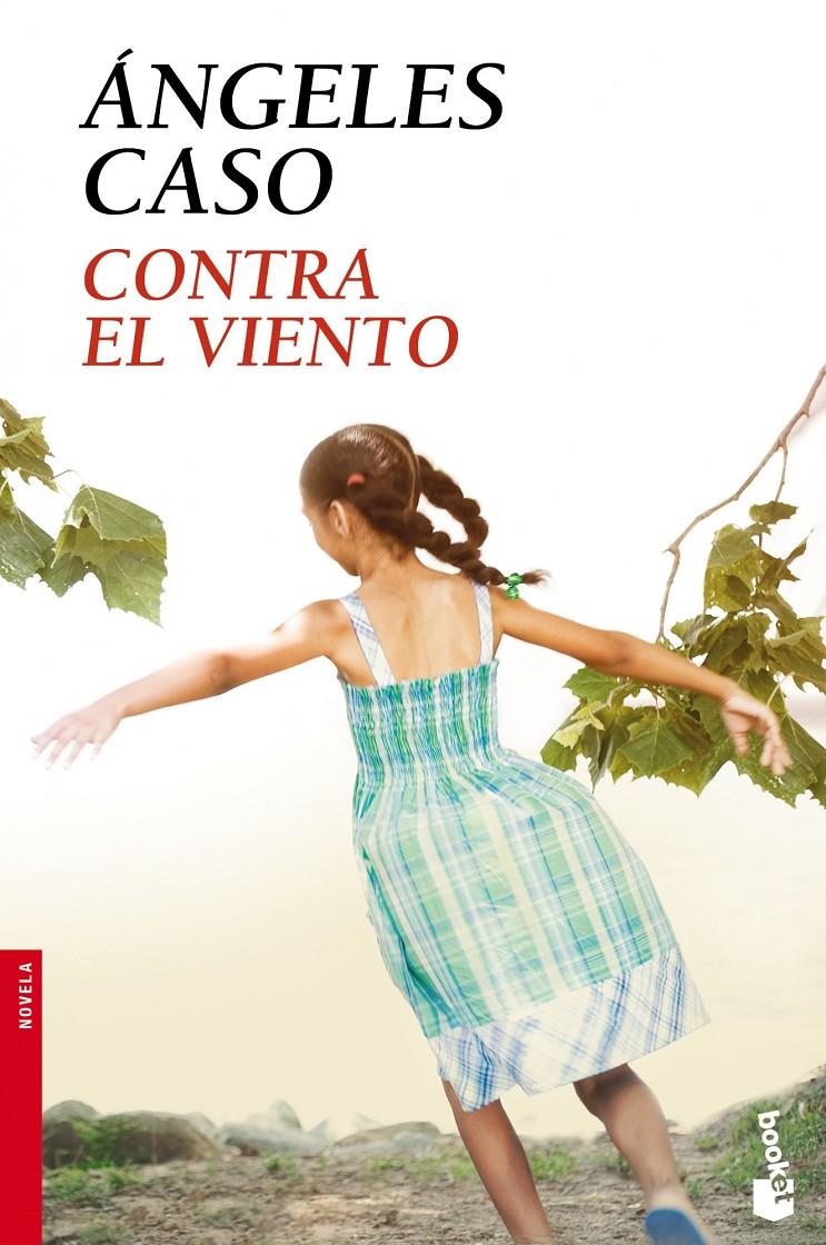 CONTRA EL VIENTO | 9788408105992 | CASO, ANGELES | Galatea Llibres | Llibreria online de Reus, Tarragona | Comprar llibres en català i castellà online