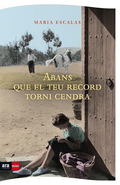 ABANS QUE EL TEU RECORD TORNI CENDRA | 9788494652394 | ESCALAS, MARIA | Galatea Llibres | Llibreria online de Reus, Tarragona | Comprar llibres en català i castellà online