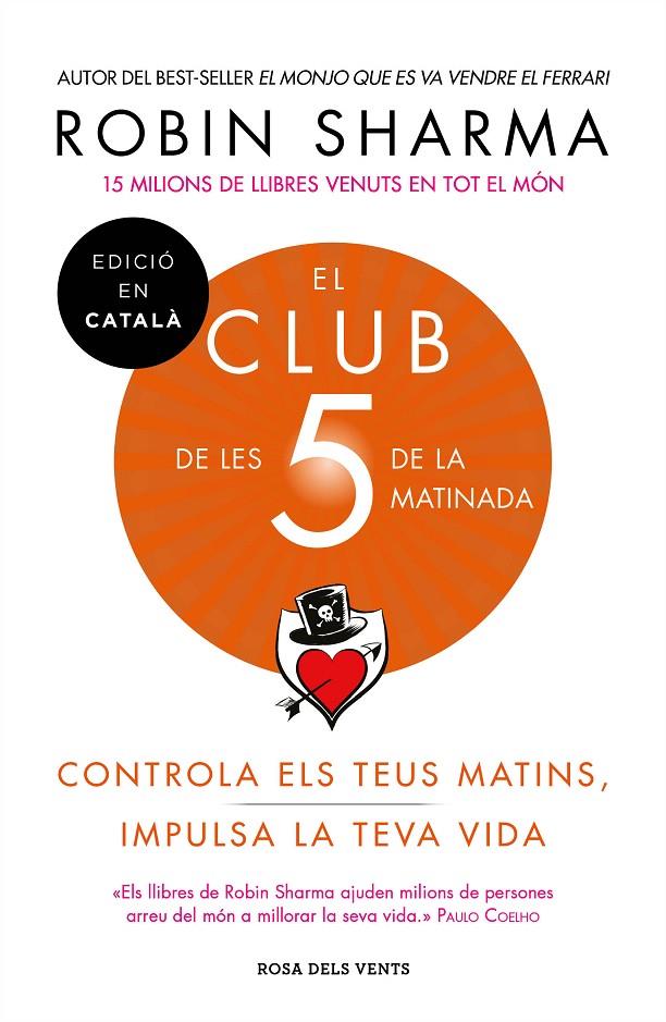 EL CLUB DE LES 5 DE LA MATINADA | 9788417444396 | SHARMA, ROBIN | Galatea Llibres | Llibreria online de Reus, Tarragona | Comprar llibres en català i castellà online