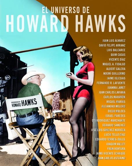 EL UNIVERSO DE HOWARD HAWKS | 9788415606758 | VV.AA. | Galatea Llibres | Llibreria online de Reus, Tarragona | Comprar llibres en català i castellà online