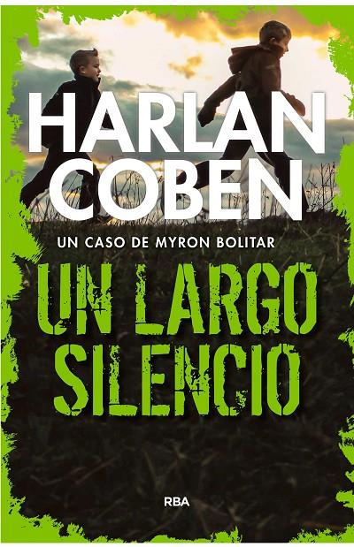 UN LARGO SILENCIO | 9788490568804 | COBEN, HARLAN | Galatea Llibres | Llibreria online de Reus, Tarragona | Comprar llibres en català i castellà online