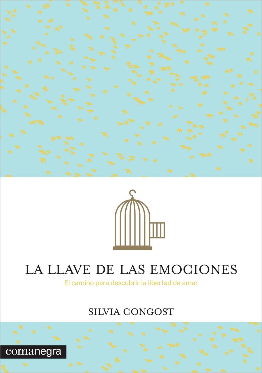 LA LLAVE DE LAS EMOCIONES | 9788416033249 | CONGOST, SILVIA | Galatea Llibres | Llibreria online de Reus, Tarragona | Comprar llibres en català i castellà online