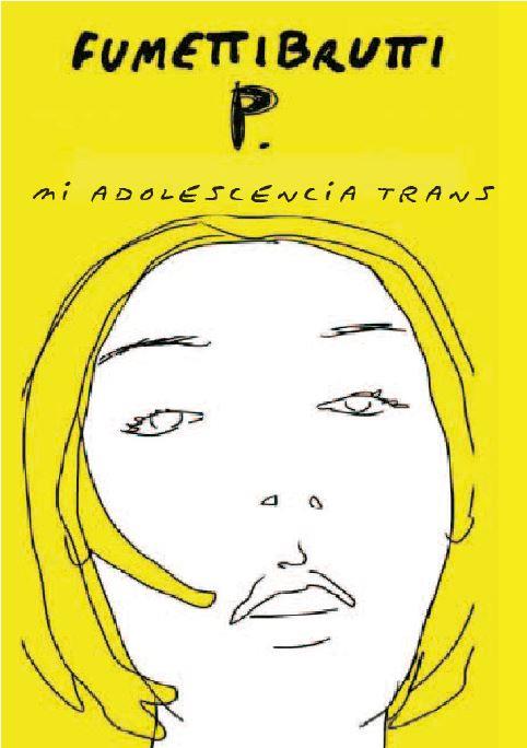 MI ADOLESCENCIA TRANS | 9788412087659 | FUMETTIBRUTTI | Galatea Llibres | Llibreria online de Reus, Tarragona | Comprar llibres en català i castellà online