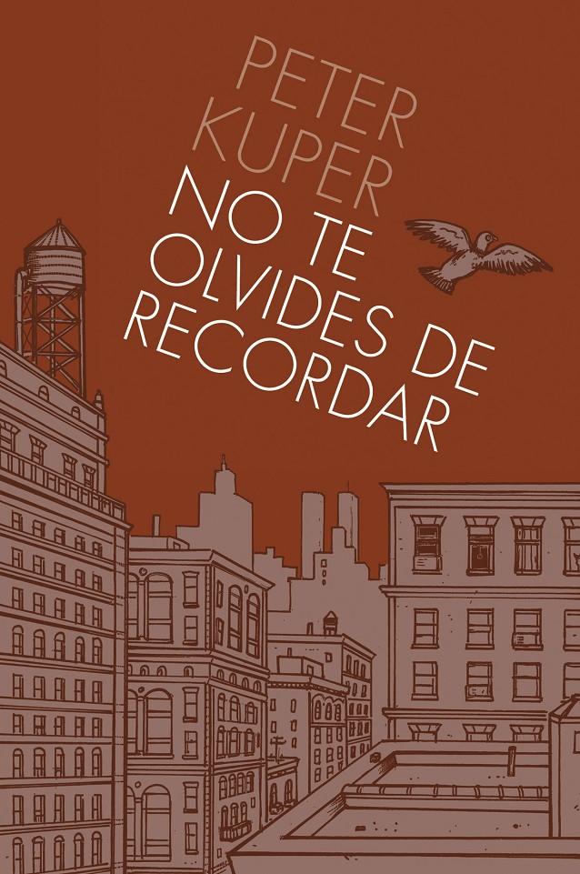 NO TE OLVIDES DE RECORDAR | 9788496815728 | KUPER, PETER | Galatea Llibres | Llibreria online de Reus, Tarragona | Comprar llibres en català i castellà online