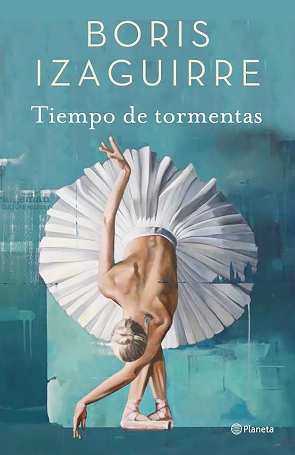 TIEMPO DE TORMENTAS | 9788408182672 | IZAGUIRRE, BORIS | Galatea Llibres | Llibreria online de Reus, Tarragona | Comprar llibres en català i castellà online