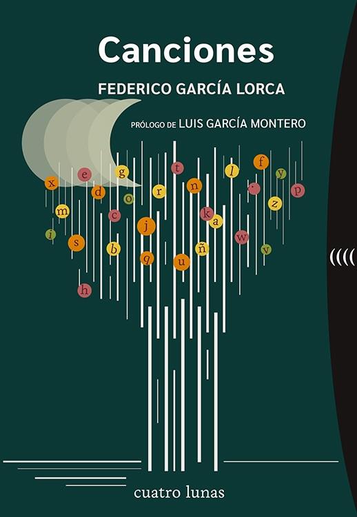CANCIONES (1921-1924) | 9788419783004 | GARCÍA LORCA, FEDERICO | Galatea Llibres | Llibreria online de Reus, Tarragona | Comprar llibres en català i castellà online