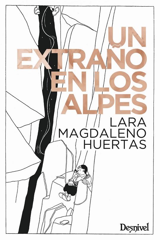 UN EXTRAÑO EN LOS ALPES | 9788498295887 | MAGDALENO HUERTAS, LARA | Galatea Llibres | Llibreria online de Reus, Tarragona | Comprar llibres en català i castellà online