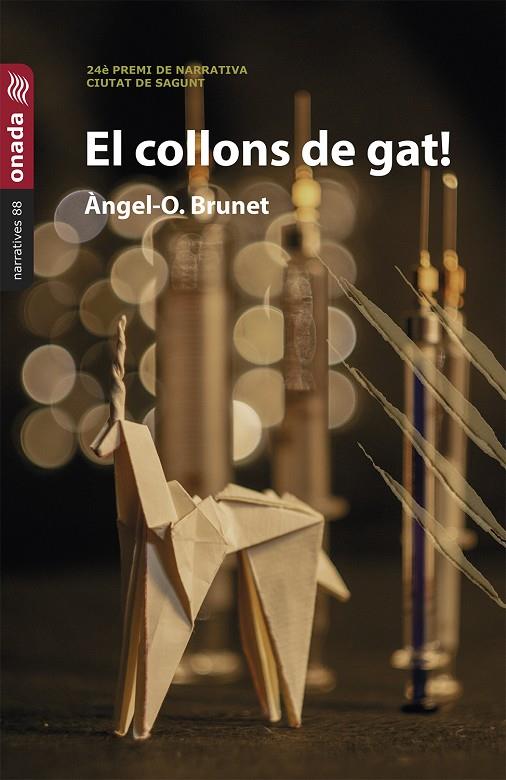 EL COLLONS DE GAT! | 9788419606181 | BRUNET, ÀNGEL-OCTAVI | Galatea Llibres | Llibreria online de Reus, Tarragona | Comprar llibres en català i castellà online